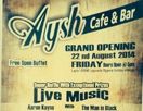 Aysh Cafe &amp; Bar.
